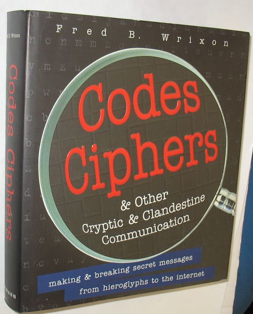 Codes Ciphers Af Fred B. Wrixon - Codes Ciphers & Other Cryptic ...