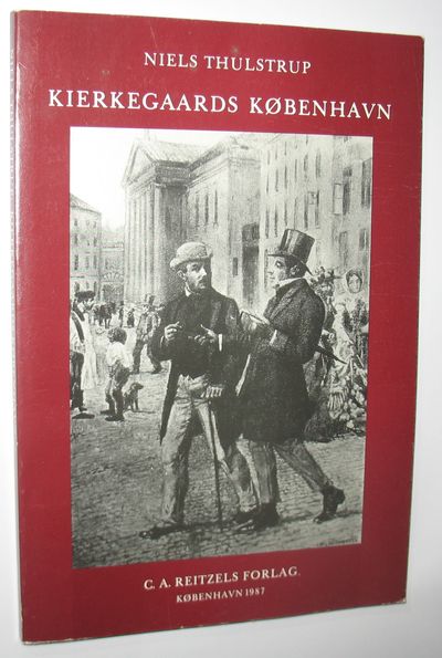 Kierkegaards København af Niels Thulstrup antikvariat brugt