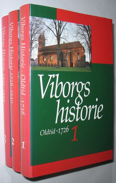 Viborgs Historie Bind 1-3 Af Mette Iversen M.fl. - Viborg Kommune ...