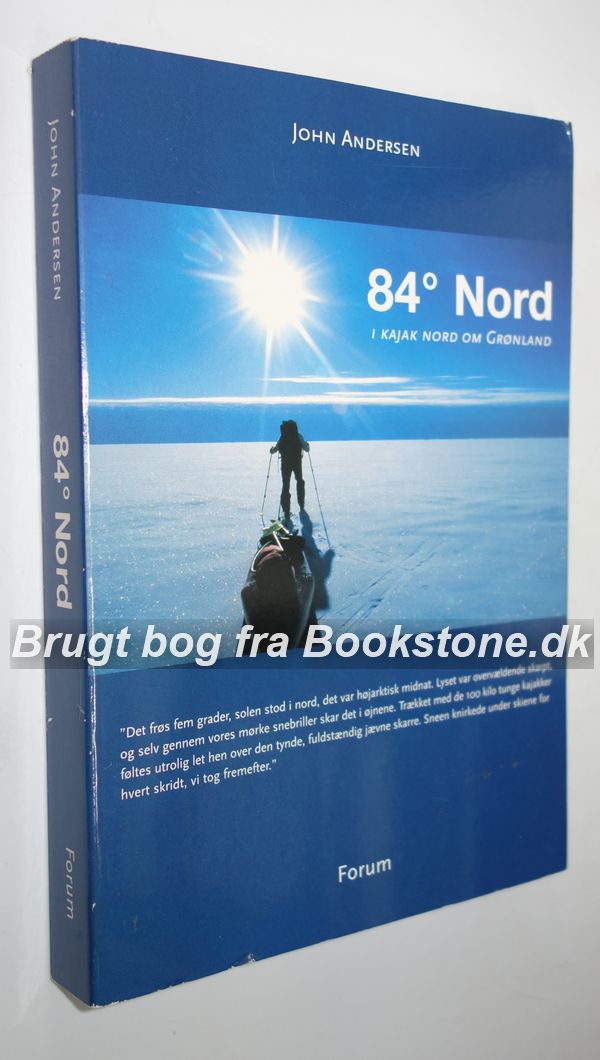 Fjernelse smuk jern 84° grader Nord John Andersen - i kajak nord om Grønland - brugt bog