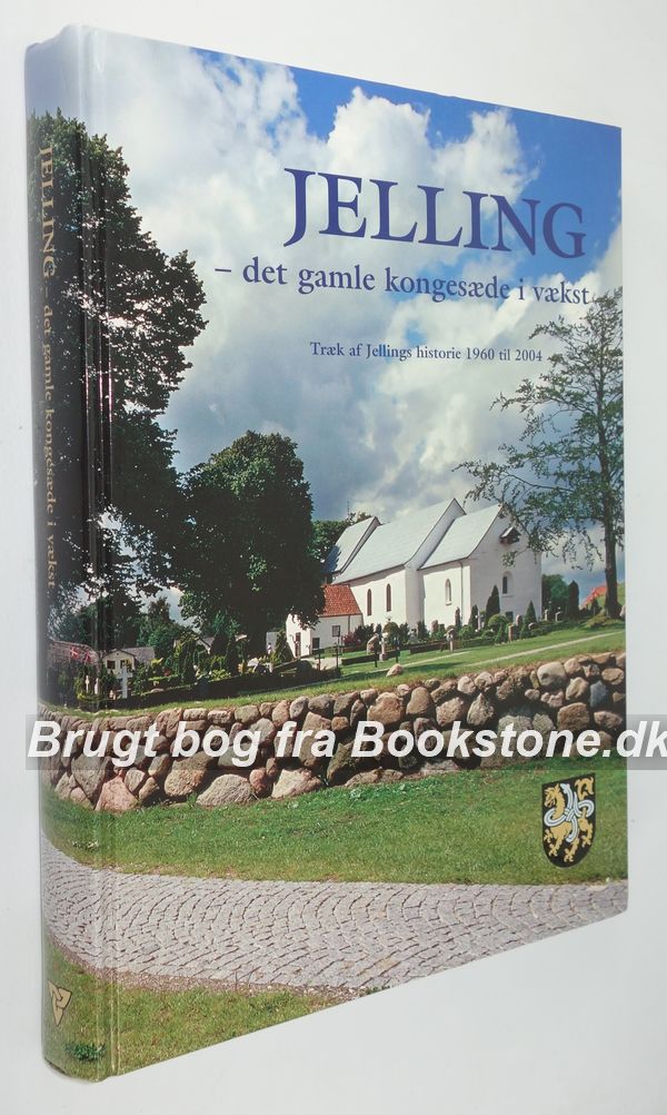 Jelling - det gamle i vækst | bookstone.dk