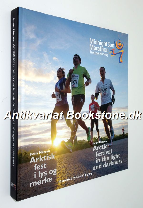 Midnight Sun Marathon Tromsø Norway: Johnny Hansen