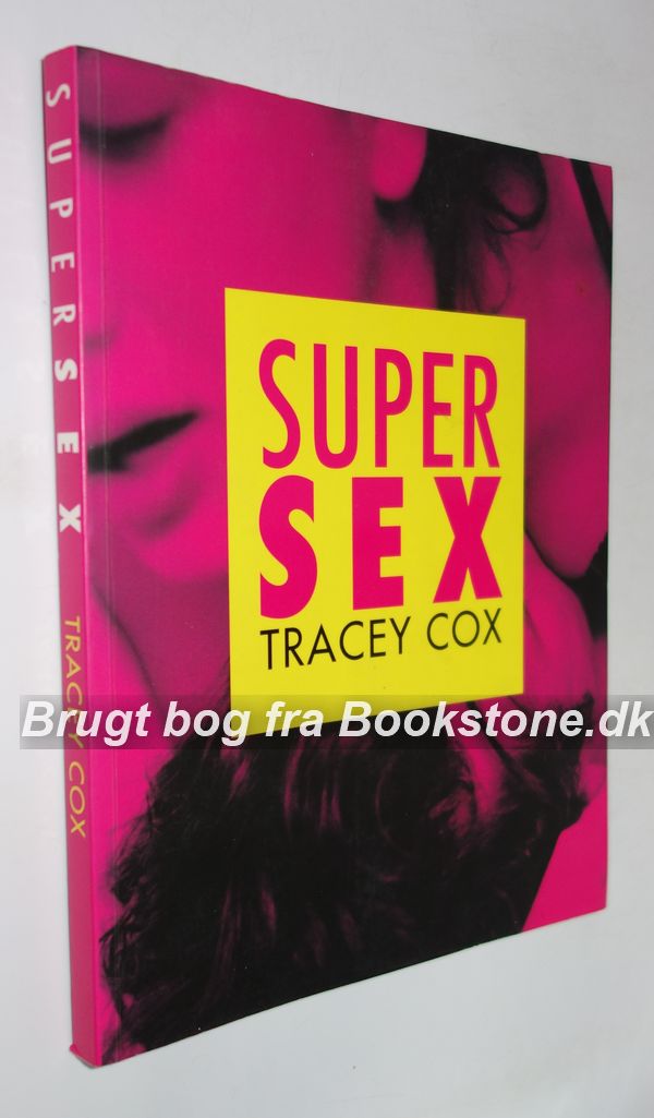 Supersex Af Tracey Cox Bookstonedk 