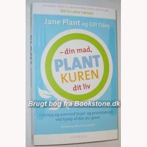 -din mad, plantkuren dit liv: Jane Plant og Gill Tidy