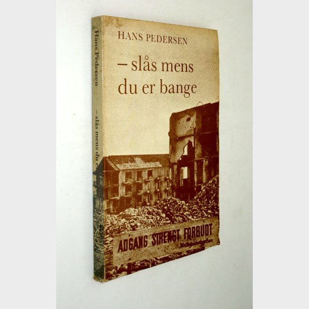 Sls mens du er bange: Hans Pedersen (signeret)