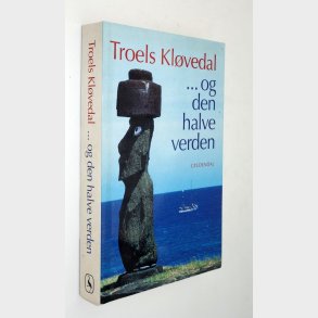 ...og den halve verden Troels Klvedal