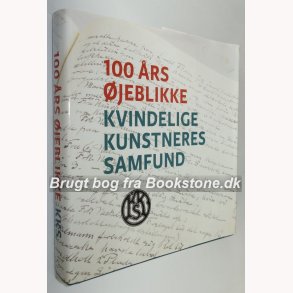 100 rs jeblikke - Kvindelige kunstneres samfund