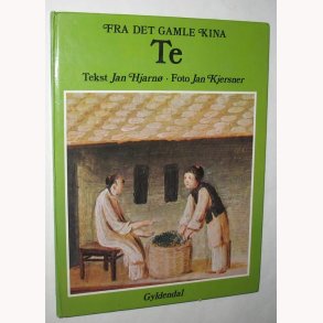 Fra det gamle Kina: Te