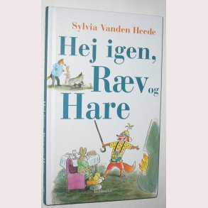 Hej igen, Rv og Hare