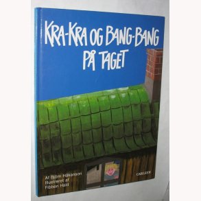 Kra-kra og bang-bang p taget