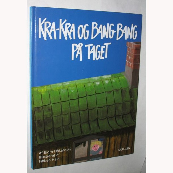 Kra-kra og bang-bang p taget