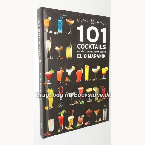 101 cocktails du mste dricka innan du d&ouml;r