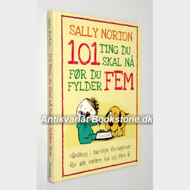 101 ting du skal n fr du fylder fem: Sally Norton