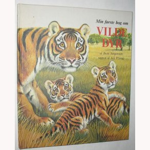 Min frste bog om vilde dyr