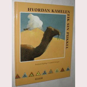 Hvordan kamelen fik sin pukkel