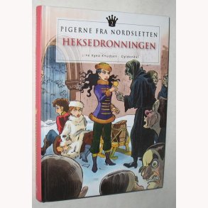 Pigerne fra Nordsletten 2 - Heksedronningen