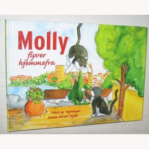 Molly flyver hjemmefra