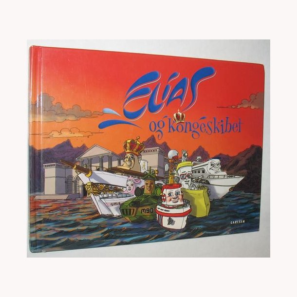 Elias og kongeskibet