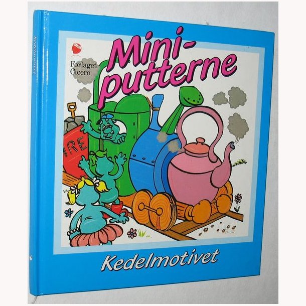 Miniputterne - Kedelmotivet
