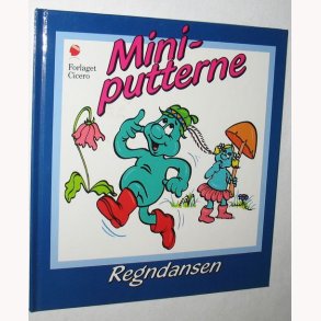 Miniputterne - Regndansen