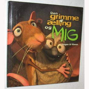 Den grimme lling og mig