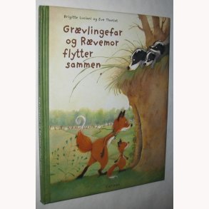 Grvlingefar og Rvemor flytter sammen