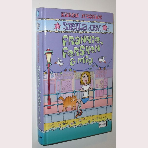 Frankie, Fersken &amp; mig