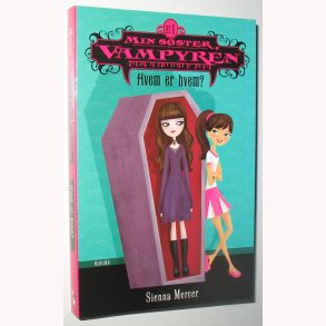 Min sster Vampyren nr. 1 Hvem er hvem?