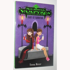 Min sster Vampyren nr. 2 Smil til kameraet