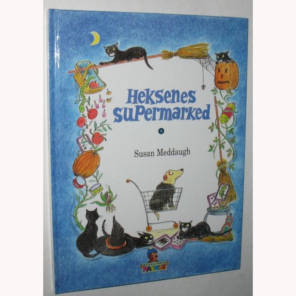 Heksens supermarked: Susan Meddaugh