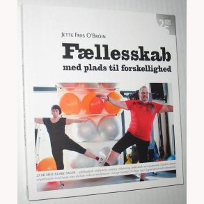 Fllesskab med plads til forskellighed