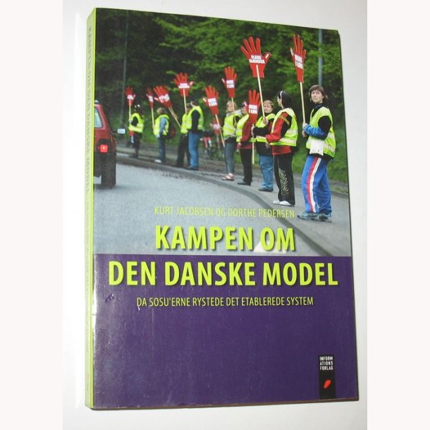 Kampen om den danske model