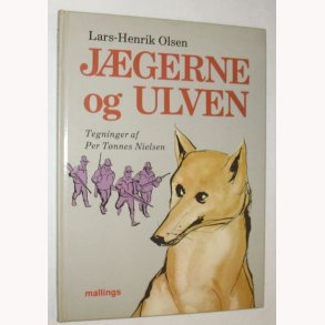 Jgerne og ulven