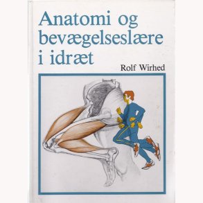Anatomi og bevgelseslre i idrt