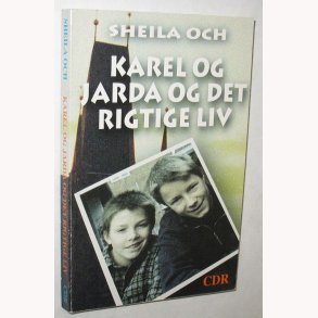 Karel og Jarda og det rigtige liv
