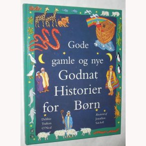 Gode gamle og nye Godnat Historier for Brn