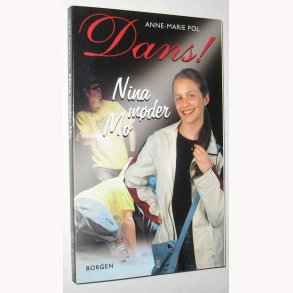 Dans! Bind 4 - Nina mder Mo
