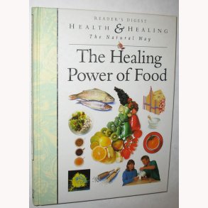 The Healing Power of Food