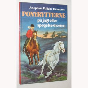 Ponyrytterne p jagt efter spgelseshesten