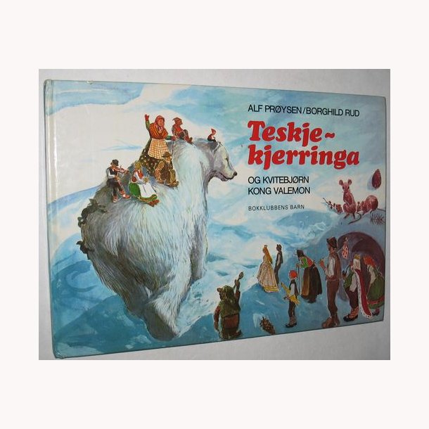 Teskjekjerringa og Kvitebjn Kong Valemon