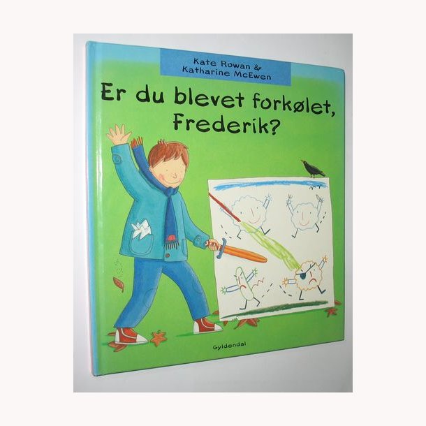 Er du blevet forklet, Frederik?
