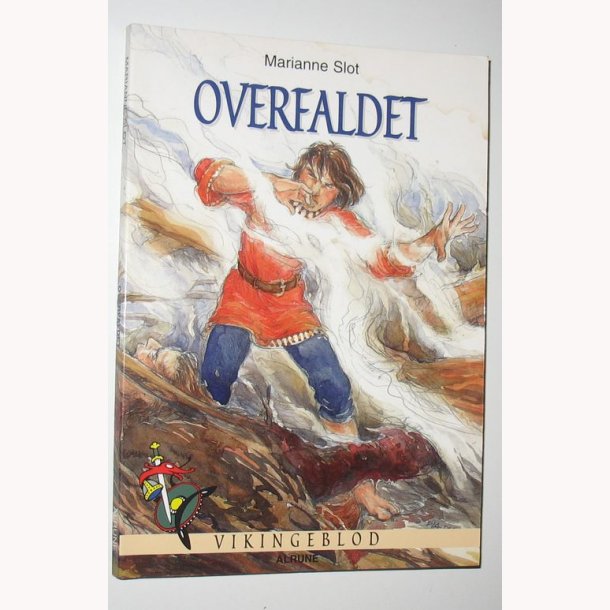 Vikingeblod - Overfaldet