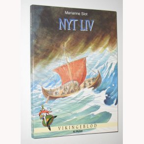 Vikingeblod - Nyt liv