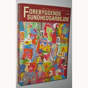 Forebyggende sundhedsarbejde 3. udg.