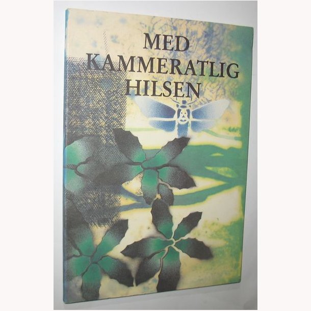 Med kammeratlig hilsen af F.P. Jac