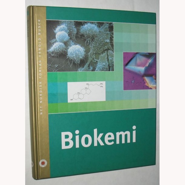 Biokemi - lrebog for sygeplejestuderende