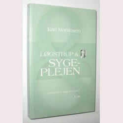 Lgstrup &amp; sygeplejen