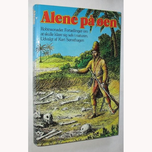 Alene p en - om at klare sig selv i naturen