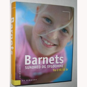 Barnets sundhed og sygdomme fra 0-18 r