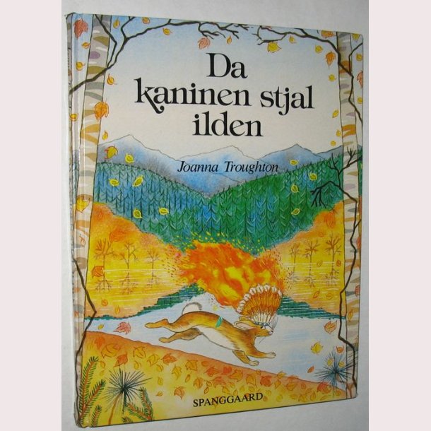 Da kaninen stjal ilden